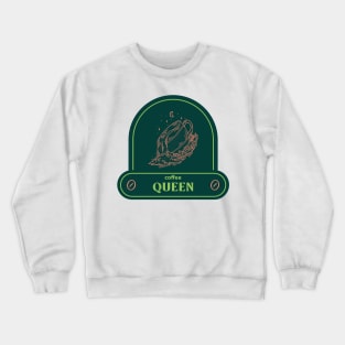 coffee queen vintage for womens Crewneck Sweatshirt